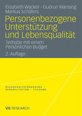 Wacker / Wansing / Schäfers |  Wacker, E: Personenbezogene Unterstützung und Lebensqualität | Buch |  Sack Fachmedien
