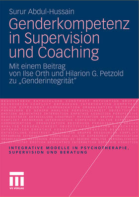 Abdul-Hussain | Abdul-Hussain, S: Genderkompetenz in Supervision und Coachin | Buch | 978-3-531-16754-1 | sack.de