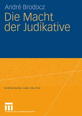 Brodocz |  Die Macht der Judikative | Buch |  Sack Fachmedien