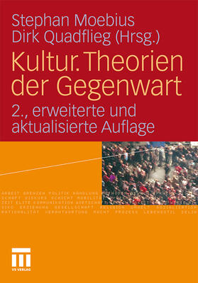 Quadflieg / Moebius |  Kultur. Theorien der Gegenwart | Buch |  Sack Fachmedien