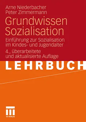 Zimmermann / Niederbacher | Grundwissen Sozialisation | Buch | 978-3-531-16786-2 | sack.de