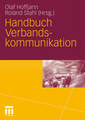 Stahl / Hoffjann |  Handbuch Verbandskommunikation | Buch |  Sack Fachmedien