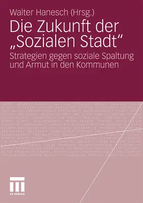 Hanesch |  Die Zukunft der "Sozialen Stadt" | Buch |  Sack Fachmedien