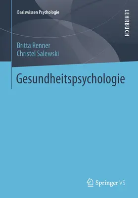 Renner / Salewski |  Gesundheitspsychologie | Buch |  Sack Fachmedien