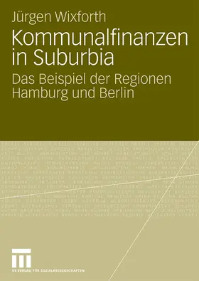 Wixforth |  Kommunalfinanzen in Suburbia | Buch |  Sack Fachmedien