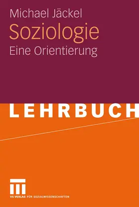 Jäckel | Soziologie | Buch | 978-3-531-16836-4 | www.sack.de