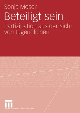 Moser | Beteiligt sein | Buch | 978-3-531-16853-1 | www.sack.de