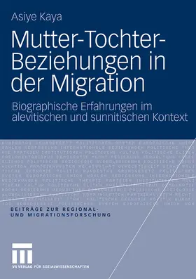 Kaya |  Mutter-Tochter-Beziehungen in der Migration | Buch |  Sack Fachmedien