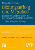 Hummrich |  Hummrich, M: Bildungserfolg und Migration | Buch |  Sack Fachmedien