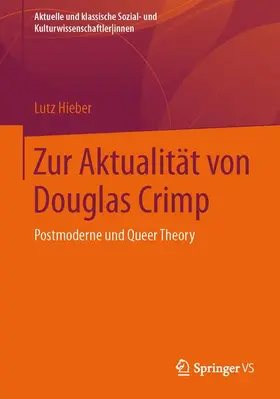 Hieber |  Zur Aktualität von Douglas Crimp | Buch |  Sack Fachmedien