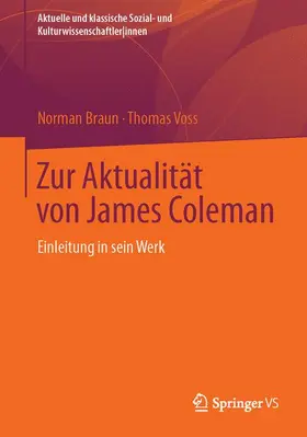 Braun / Voss |  Zur Aktualität von James Coleman | Buch |  Sack Fachmedien