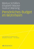 Schäfers / Wacker / Wansing |  Schäfers, M: Persönliches Budget im Wohnheim | Buch |  Sack Fachmedien