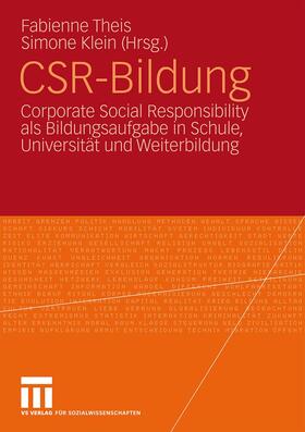 Klein / Theis | CSR-Bildung | Buch | 978-3-531-16942-2 | sack.de