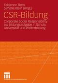 Klein / Theis |  CSR-Bildung | Buch |  Sack Fachmedien
