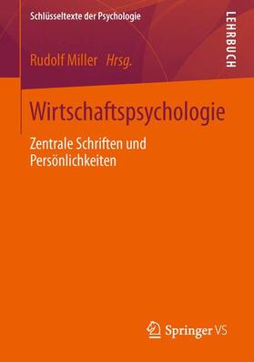 Miller | Wirtschaftspsychologie | Buch | 978-3-531-16954-5 | sack.de