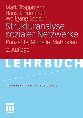 Trappmann / Sodeur / Hummell |  Strukturanalyse sozialer Netzwerke | Buch |  Sack Fachmedien