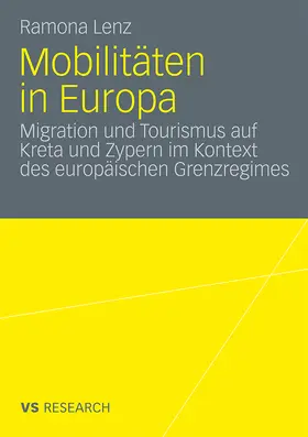 Lenz | Mobilitäten in Europa | Buch | 978-3-531-16967-5 | www.sack.de