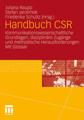 Raupp / Jarolimek / Schultz | Handbuch CSR | Buch | 978-3-531-17001-5 | sack.de