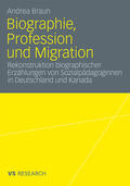 Braun |  Biographie, Profession und Migration | Buch |  Sack Fachmedien