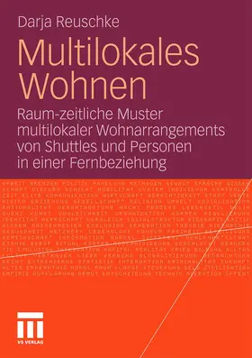 Reuschke |  Multilokales Wohnen | Buch |  Sack Fachmedien