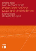 Siegmund / Klein |  Partnerschaften von NGOs und Unternehmen | Buch |  Sack Fachmedien