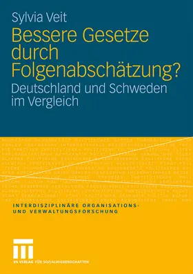 Veit |  Bessere Gesetze durch Folgenabschätzung? | Buch |  Sack Fachmedien