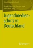 Friedrichs / Sander / Junge |  Jugendmedienschutz in Deutschland | Buch |  Sack Fachmedien