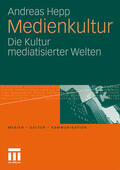 Hepp |  Medienkultur | Buch |  Sack Fachmedien