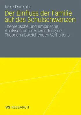 Dunkake |  Der Einfluss der Familie auf das Schulschwänzen | Buch |  Sack Fachmedien