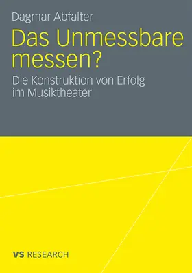Abfalter |  Das Unmessbare messen? | Buch |  Sack Fachmedien