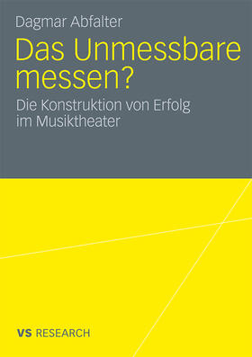 Abfalter | Das Unmessbare messen? | Buch | 978-3-531-17231-6 | sack.de