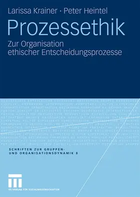 Heintel / Krainer |  Prozessethik | Buch |  Sack Fachmedien