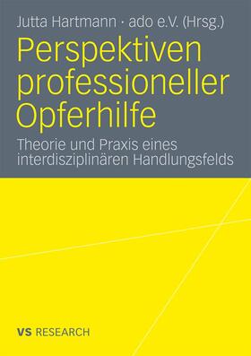 Hartmann | Perspektiven professioneller Opferhilfe | Buch | 978-3-531-17290-3 | sack.de