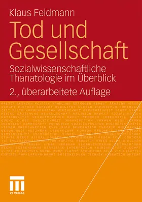 Feldmann |  Tod und Gesellschaft | Buch |  Sack Fachmedien