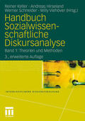 Keller / Hirseland / Schneider |  Handbuch Sozialwissenschaftliche Diskursanalyse | Buch |  Sack Fachmedien