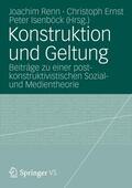 Renn / Ernst / Isenböck |  Konstruktion und Geltung | Buch |  Sack Fachmedien