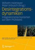 Heitmeyer / Imbusch |  Desintegrationsdynamiken | Buch |  Sack Fachmedien