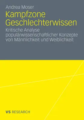 Moser |  Kampfzone Geschlechterwissen | Buch |  Sack Fachmedien