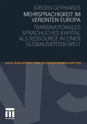 Gerhards |  Gerhards, J: Mehrsprachigkeit Europa | Buch |  Sack Fachmedien