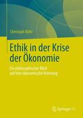 Böhr |  Ethik in der Krise der Ökonomie | Buch |  Sack Fachmedien