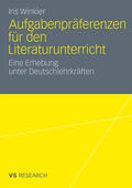 Winkler |  Aufgabenpräferenzen für den Literaturunterricht | Buch |  Sack Fachmedien