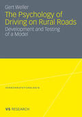Weller |  Weller, G: Psychology of Driving on Rural Roads | Buch |  Sack Fachmedien