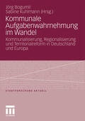 Bogumil / Kuhlmann |  Kommunale Aufgabenwahrnehmung im Wandel | Buch |  Sack Fachmedien