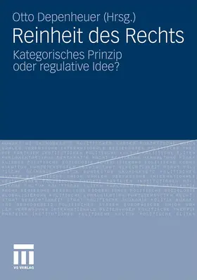 Depenheuer |  Reinheit des Rechts | Buch |  Sack Fachmedien