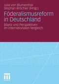 Blumenthal / Bröchler |  Föderalismusreform in Deutschland | Buch |  Sack Fachmedien