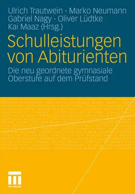 Trautwein / Neumann / Maaz |  Schulleistungen von Abiturienten | Buch |  Sack Fachmedien