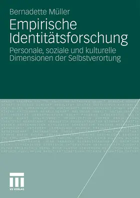 Müller |  Empirische Identitätsforschung | Buch |  Sack Fachmedien