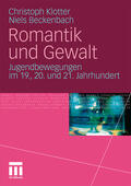 Beckenbach / Klotter |  Romantik und Gewalt | Buch |  Sack Fachmedien