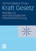 Wagner |  Kraft Gesetz | Buch |  Sack Fachmedien