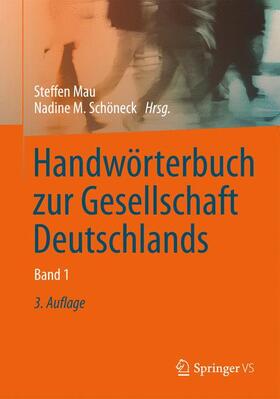 Schöneck / Mau |  Handwörterbuch zur Gesellschaft Deutschlands | Buch |  Sack Fachmedien